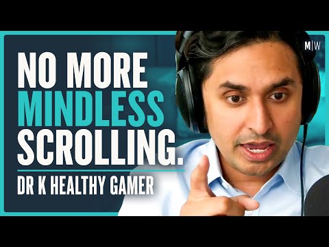 Strategies to Overcome Screen Addiction & Improve Mental Health | Dr K Healthy Gamer | Modern Wisdom 628