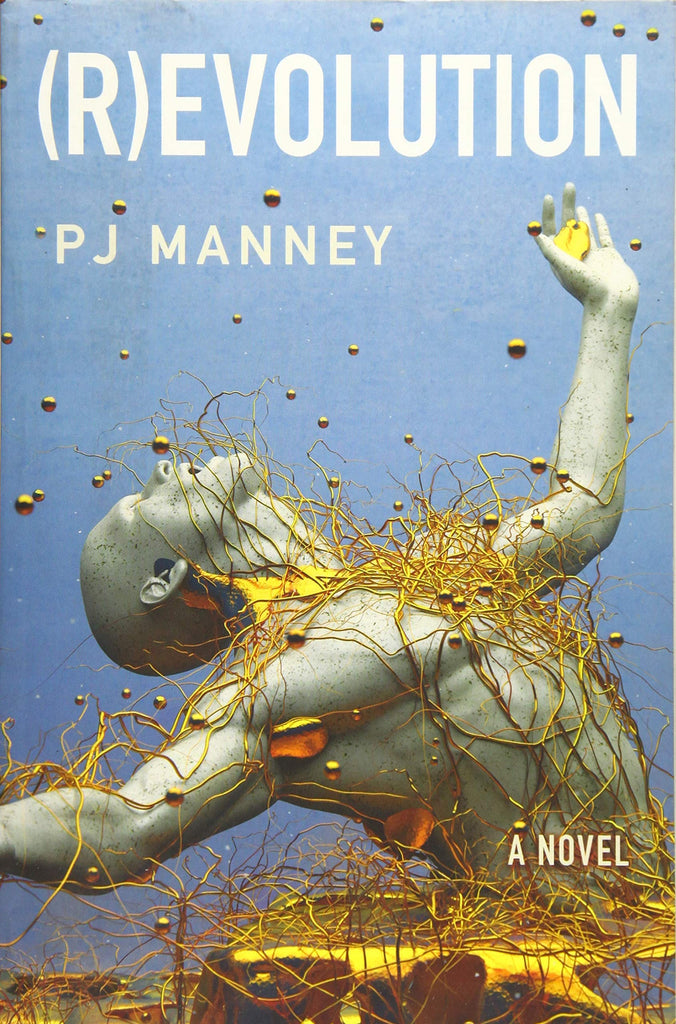 (R)evolution  by PJ Manney