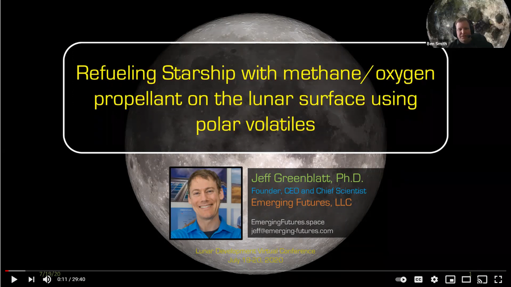 Jeff Greenblatt - Refueling SpaceX Starship with methane/oxygen - 2020 Lunar Development Conference