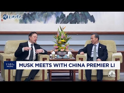 Elon Musk meets with China's Premier Li Qiang to discuss Tesla, full-self driving and restrictions