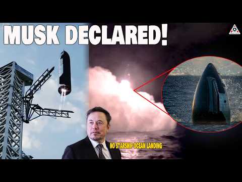 Elon Musk just declared this on Starship Flight 6 after Starship Ocean landing BOOOMMM...