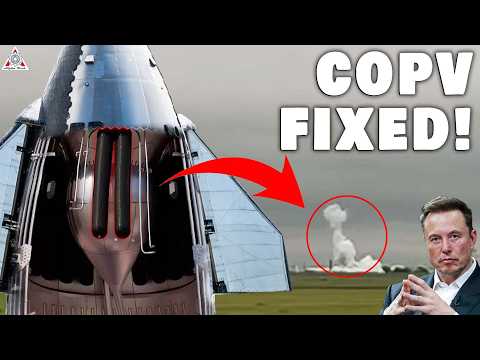 What SpaceX Found on New COPV Explosion Test is Big Solution for Starship Flight 10...