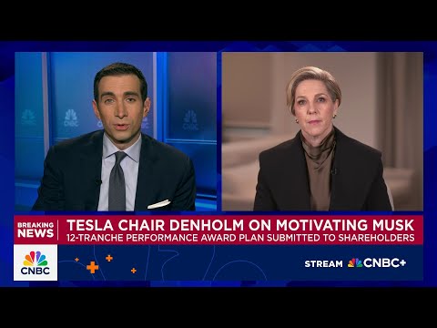 Tesla Chair Denholm: New pay plan designed to keep Musk motivated & focused on delivering for Tesla
