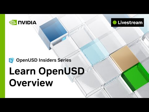 Learn OpenUSD: An Overview of 3D Workflow Fundamentals