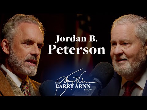 Jordan Peterson on the Larry Arnn Show: Psychology, Sexuality, and the AI Revolution