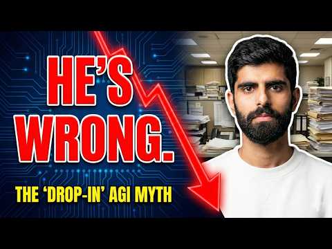 Dwarkesh Patel is WRONG about AGI!