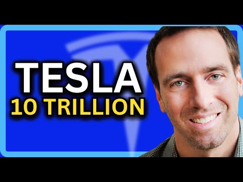 Tesla: 1st 10 Trillion Company