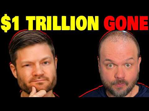 $1 Trillion Gone