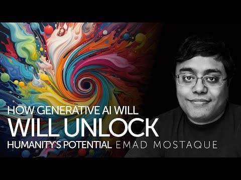 Emad Mostaque: How generative AI will unlock humanity's potential | CogX Festival 2023