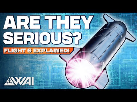 Get ready for Starship Flight 6 - SpaceX's incredible NEXT launch explained