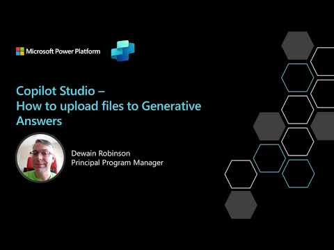 Copilot Studio - How to upload files to Generative Answers