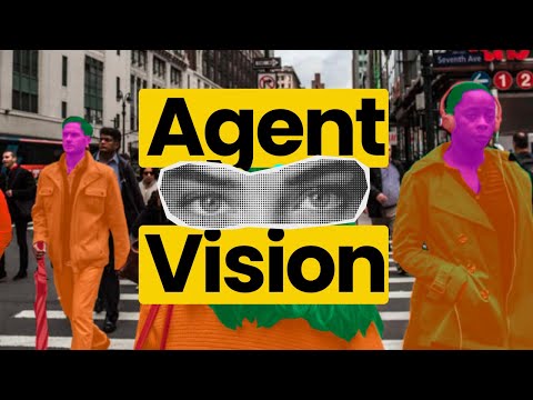 AI agent + Vision = Incredible