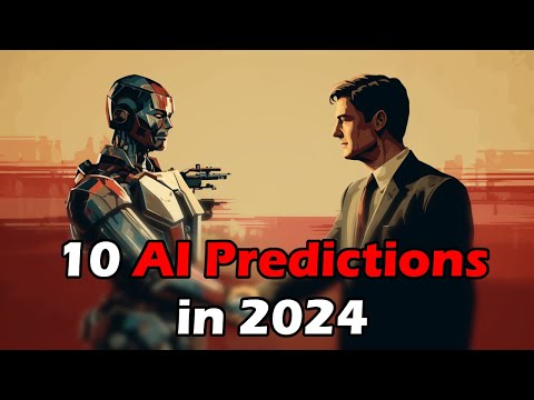 10 AI Predictions for 2024 - Trends today - What I'm looking forward to next year!