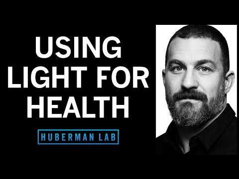 Optimizing Health with Light: Sunlight, Blue Light & Red Light | Huberman Lab Podcast #68