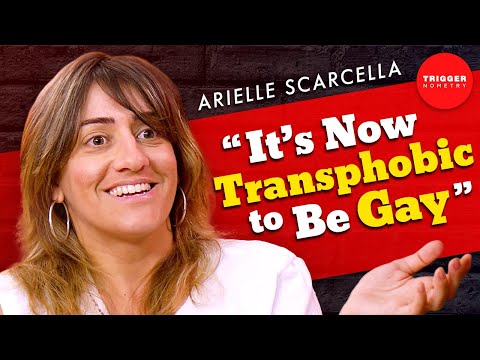 "Trans Ideology is the New Homophobia" - Arielle Scarcella