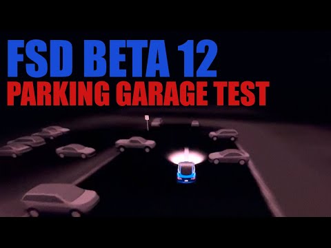 Tesla FSD Beta 12: The One With The Parking Garage