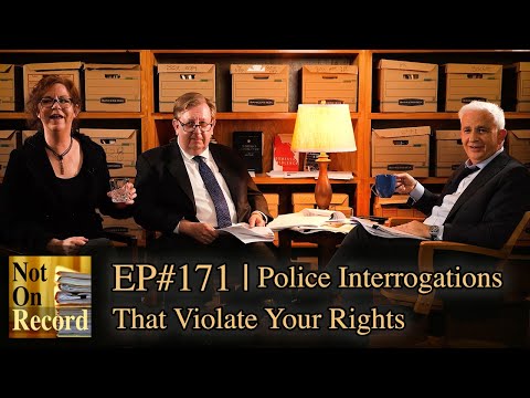 Police Interrogations That Violate Your Rights
