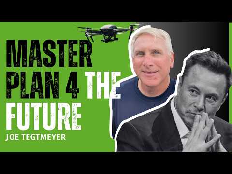 Tesla's Master Plan for Sustainable Abundance IS COMING with Joe Tegtmeyer | Robotaxi, SpaceX