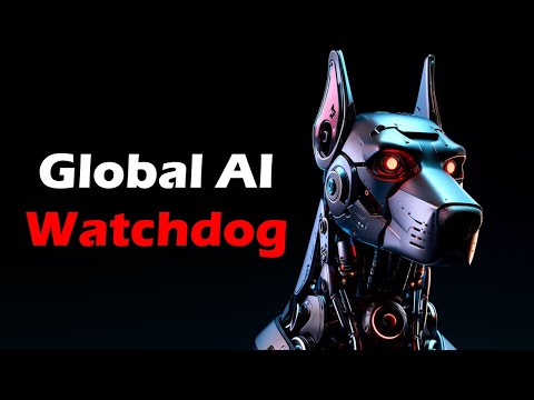 SLAM DUNK: OpenAI, DeepMind, and UN all weigh in on GLOBAL AI Watchdogs and Safety!