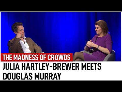 The Madness of Crowds? Julia Hartley-Brewer meets Douglas Murray