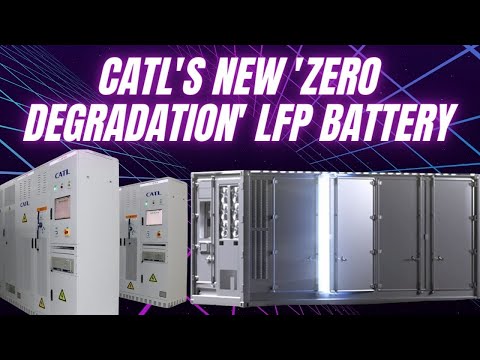 CATL's Revolutionary LFP Battery: 3M Mile Lifespan, 0% Degradation for 5 Years