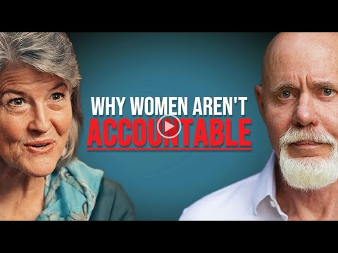 Why Women Aren't Accountable Featuring Alison & Dr. Robert Glover