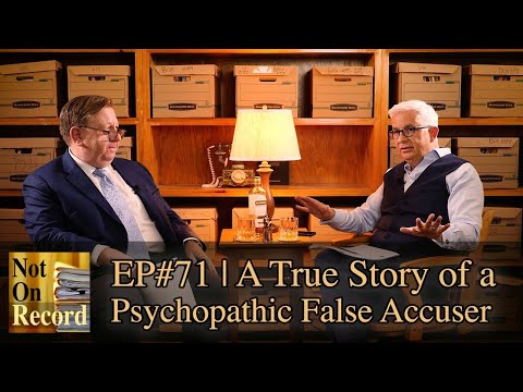 REWIND | EP#71 True Story of a Psychopathic False Accuser