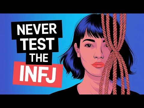 NEVER Test The INFJ Or This Will Happen