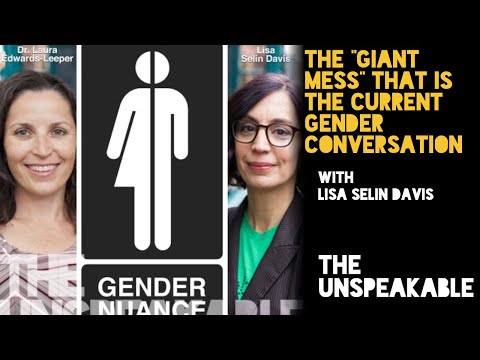 #57  Lisa Selin Davis: The Gender Movement Is A “Giant Mess”