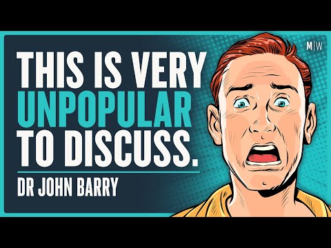 Does Psychology Have A Negative View Of Masculinity? - Dr John Barry | Modern Wisdom Podcast 576
