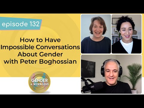 EP 132: How To Have Impossible Conversations About Gender with Peter Boghossian