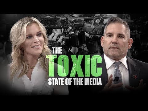 The TOXIC STATE of MEDIA | Megyn Kelly & Grant Cardone