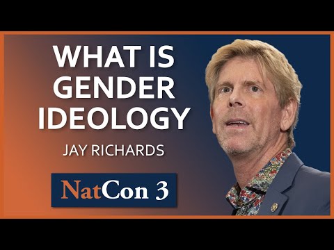 Jay Richards | What is Gender Ideology? | NatCon 3 Miami