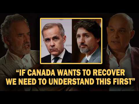 "Canada Needs To Understand This To Recover Itself" - Jordan Peterson
