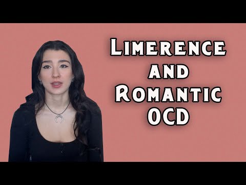 Love Obsessions: Limerence & rOCD