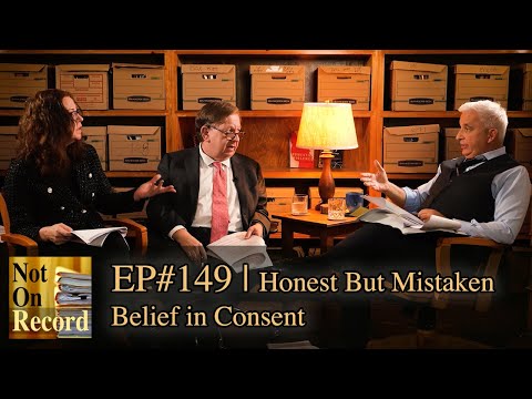 Honest But Mistaken Belief in Consent