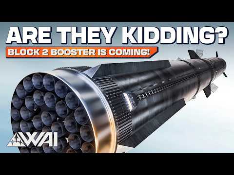 BIG Plot Twist: SpaceX reusing a Starship Booster? Block 2 is Finally Coming!