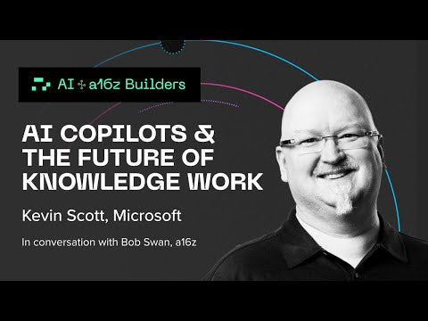 AI Copilots and the Future of Knowledge Work with Microsoft's Kevin Scott
