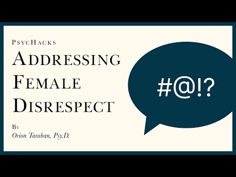 Addressing FEMALE DISRESPECT: why this is essential to relationship success