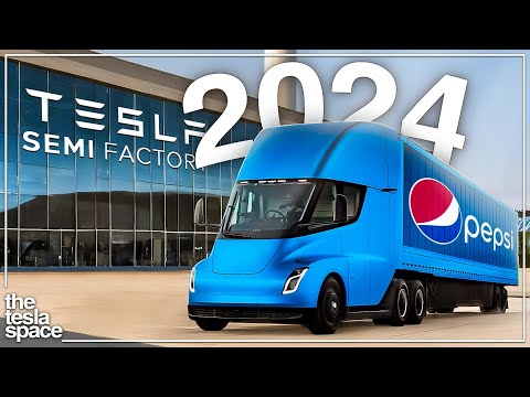 The 2024 Tesla Semi Update Is Here!