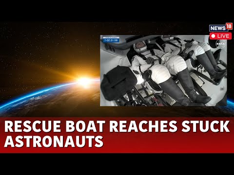 Sunita Williams Rescue Live | Elon Musk Launches Mission To Rescue Astronauts Stranded At ISS | N18G