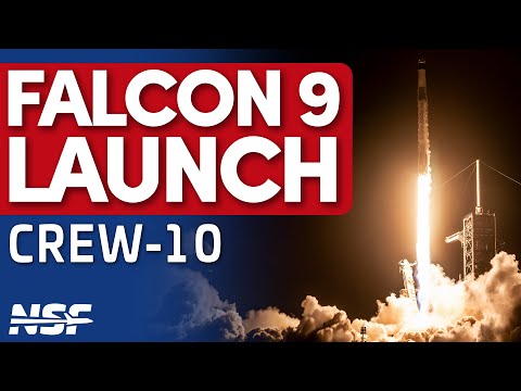 🚀SpaceX Falcon 9 Launches NASA's Crew 10 Mission