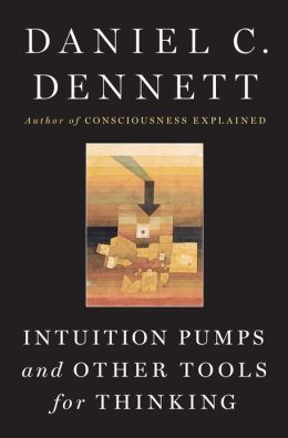 Intuition Pumps: Philosopher Daniel Dennett on the Dignity of Being Wrong and Art-Science of Making Fertile Mistakes