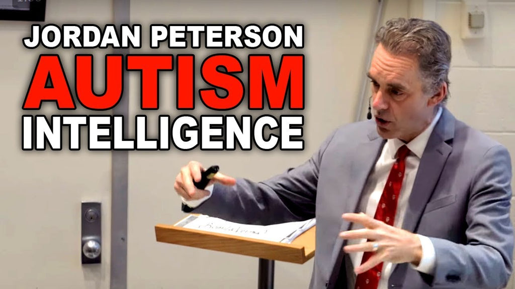 Jordan Peterson: How Autism and Intelligence Connect
