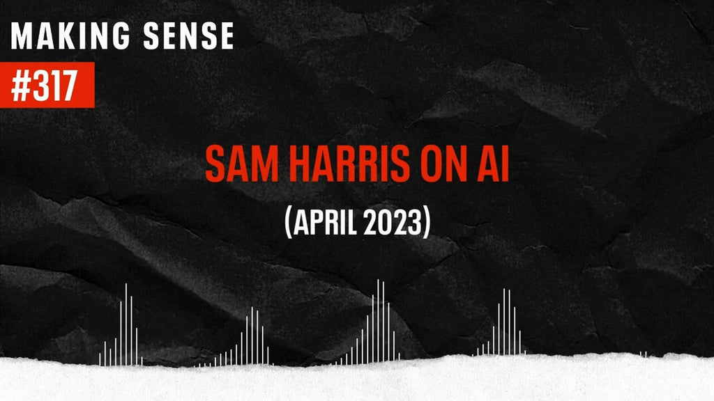 Sam Harris on AI and GPT-4